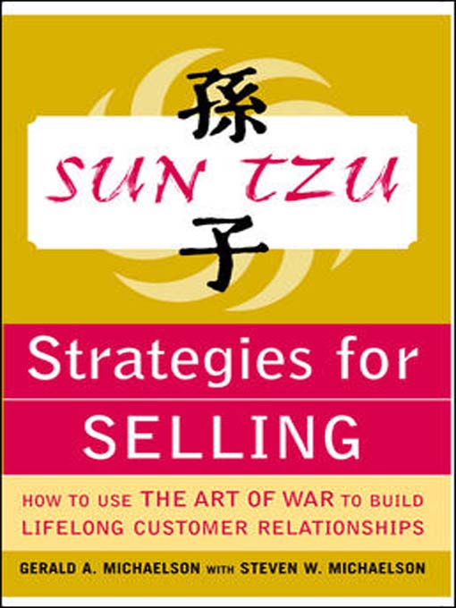Title details for Sun Tzu Strategies for Selling by Gerald A. Michaelson - Available